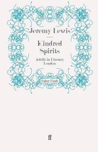 Cover image for Kindred Spirits: Adrift in Literary London