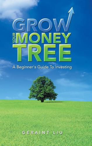 Cover image for Grow Your Money Tree: A Beginner's Guide to Investing