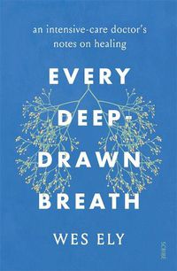 Cover image for Every Deep-Drawn Breath