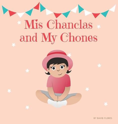 Cover image for Mis Chanclas and My Chones