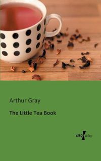 Cover image for The Little Tea Book