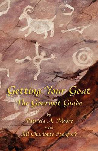 Cover image for Getting Your Goat: The Gourmet Guide