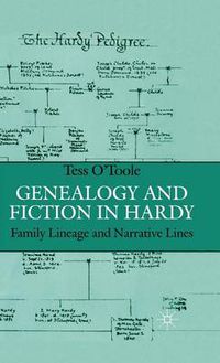 Cover image for Genealogy and Fiction in Hardy: Family Lineage and Narrative Lines