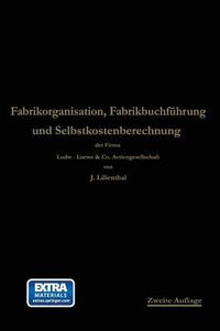 Cover image for Fabrikorganisation, Fabrikbuchfuhrung Und Selbstkostenberechnung