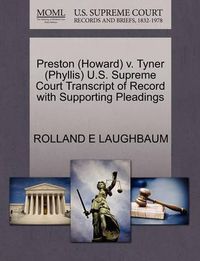 Cover image for Preston (Howard) V. Tyner (Phyllis) U.S. Supreme Court Transcript of Record with Supporting Pleadings