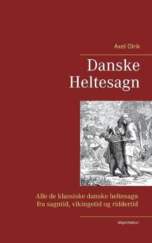 Cover image for Danske Heltesagn