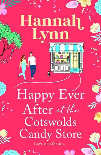 Cover image for Happy Ever After at the Cotswolds Candy Store