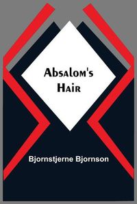 Cover image for Absalom'S Hair