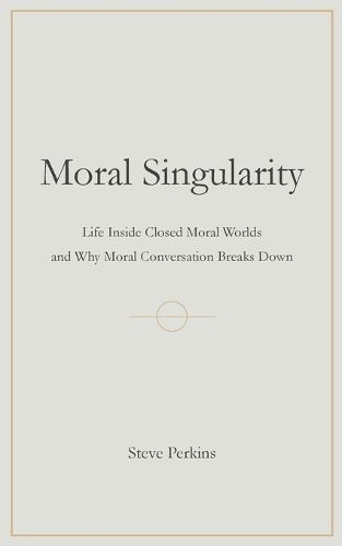 Cover image for Moral Singularity
