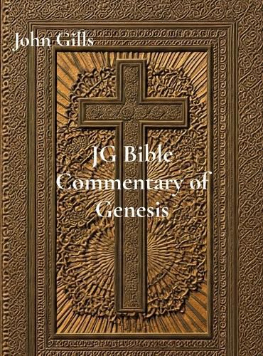 Cover image for JG Bible Commentary of Genesis Ch. 1-25