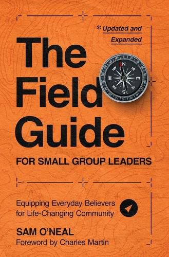 Cover image for The Field Guide for Small Group Leaders