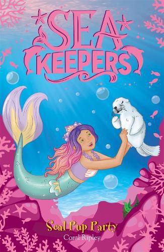 Cover image for Sea Keepers: Seal Pup Party: Book 10