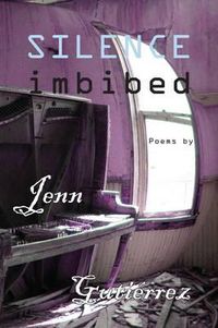 Cover image for Silence Imbibed