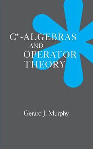 Cover image for C*-Algebras and Operator Theory