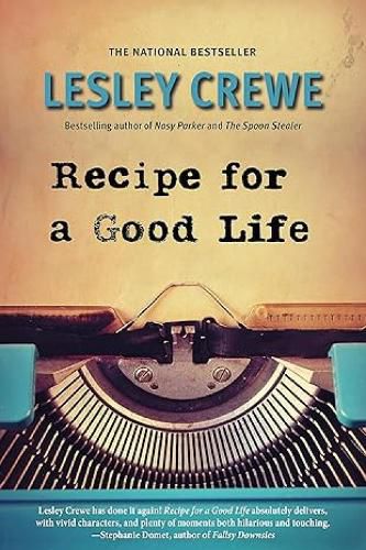 Cover image for Recipe for a Good Life
