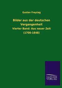 Cover image for Bilder aus der deutschen Vergangenheit