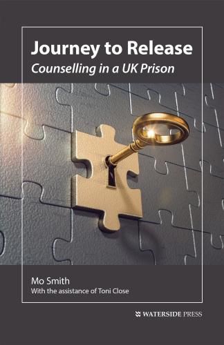 Cover image for Journey to Release: Counselling in a UK Prison