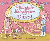 Cover image for The Fairytale Hairdresser and Rapunzel