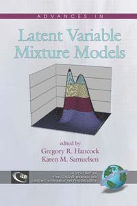 Cover image for Advances in Latent Variable Mixture Models