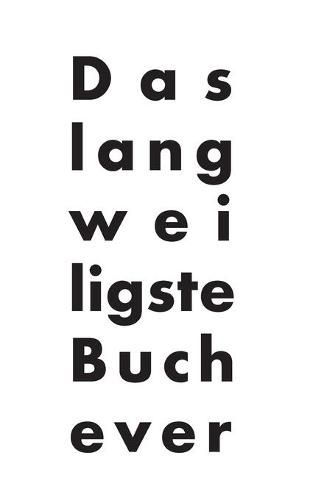 Cover image for Das langweiligste Buch ever: thoughts on life, Band 3