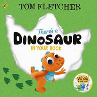 Cover image for There's a Dinosaur in Your Book