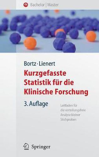 Cover image for Kurzgefasste Statistik fur die klinische Forschung: Leitfaden fur die verteilungsfreie Analyse kleiner Stichproben