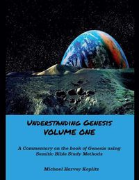 Cover image for Understanding Genesis VOLUME ONE