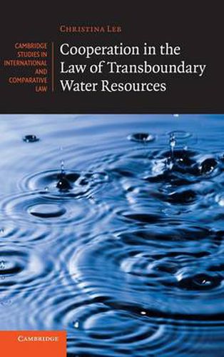 Cooperation in the Law of Transboundary Water Resources