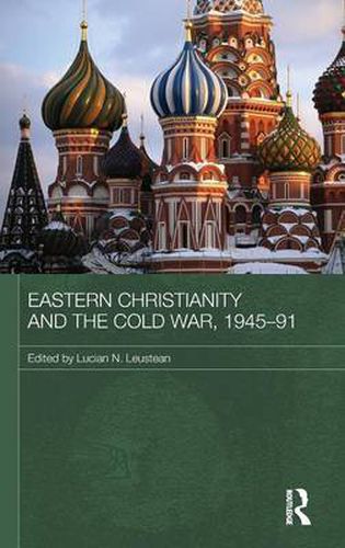 Cover image for Eastern Christianity and the Cold War, 1945-91