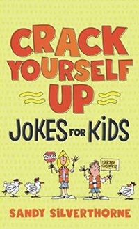 Cover image for Crack Yourself Up Jokes for Kids