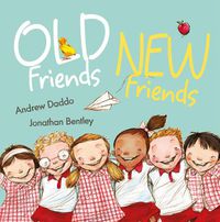 Cover image for Old Friends, New Friends