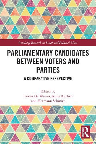 Cover image for Parliamentary Candidates Between Voters and Parties