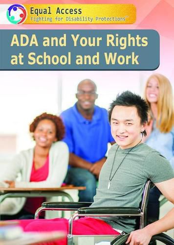 Cover image for ADA and Your Rights at School and Work