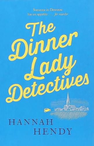 The Dinner Lady Detectives