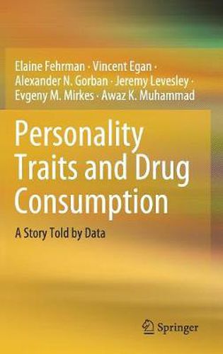 Personality Traits and Drug Consumption: A Story Told by Data