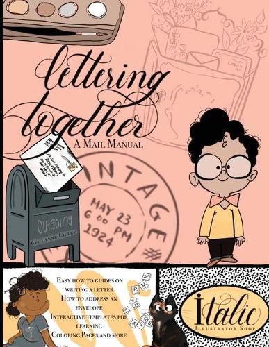 Cover image for Lettering Together: A Mail Manual