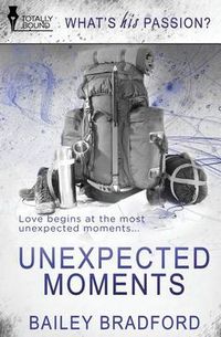 Cover image for Unexpected Moments