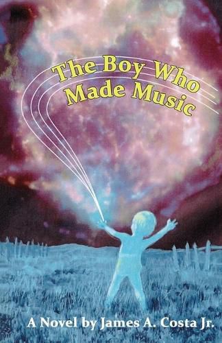 Cover image for The Boy Who Made Music