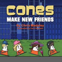 Cover image for Cones Make New Friends