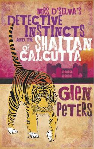 Cover image for Mrs D'silva's Detective Instincts and the Shaitan of Calcutta