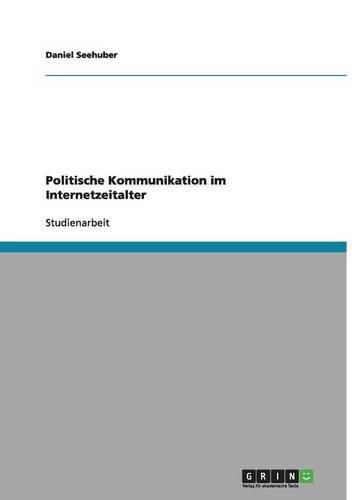 Politische Kommunikation Im Internetzeitalter