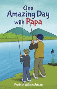 Cover image for One Amazing Day with Papa