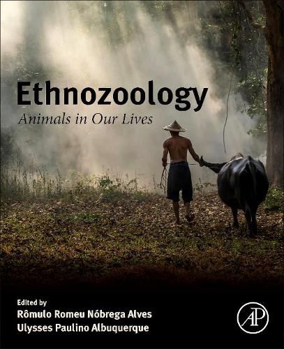 Cover image for Ethnozoology: Animals in Our Lives