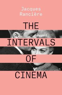 Cover image for The Intervals of Cinema