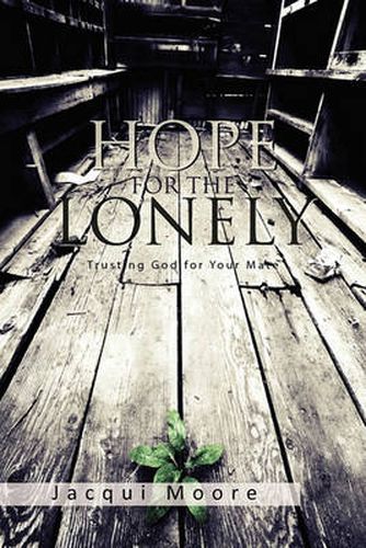 Cover image for Hope for the Lonely: Trusting God for Your Mate