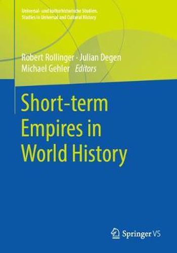 Cover image for Short-Term Empires in World History