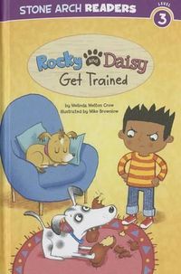 Cover image for Rocky and Daisy Get Trained