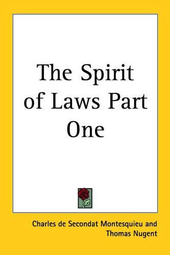 Cover image for The Spirit of Laws Part One