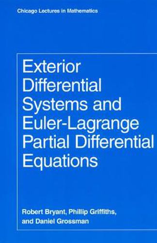 Cover image for Exterior Differential Systems and Euler-Lagrange Partial Differential Equations