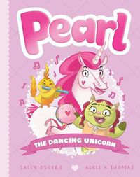 Cover image for The Dancing Unicorn (Pearl #10)
